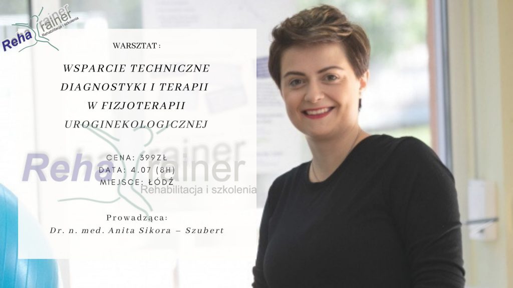 Fizjoterapia uroginekologiczna – wsparcie techniczne
