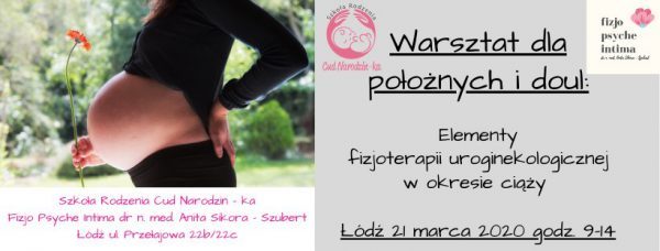 Warsztat dla położnych - elementy fizjoterapii uroginekologicznej