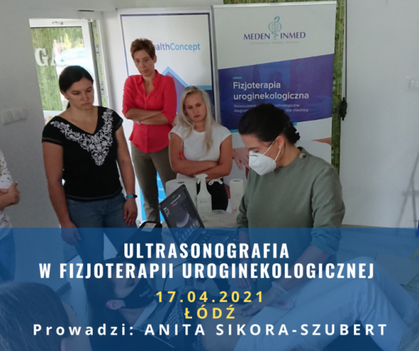 ULTRASONOGRAFIA W FIZJOTERAPII UROGINEKOLOGICZNEJ - WARSZTAT