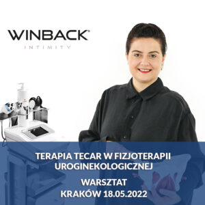 Terapia TECAR w fizjoterapii uroginekologicznej – warsztat