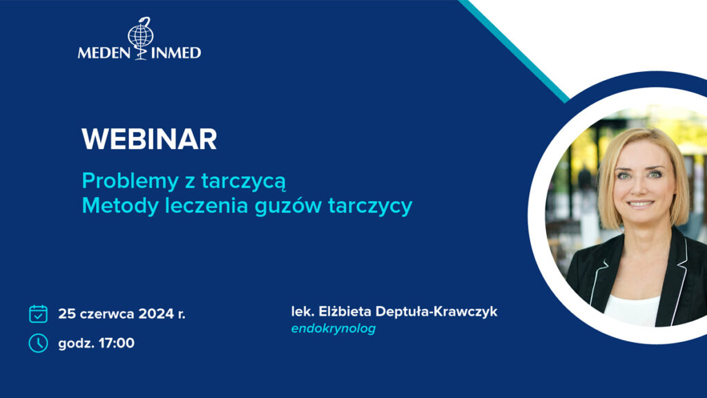 Webinar: Metody leczenia guzów tarczycy