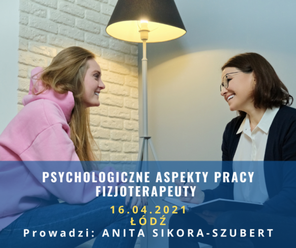 PSYCHOLOGICZNE ASPEKTY PRACY FIZJOTERAPEUTY - WARSZTAT